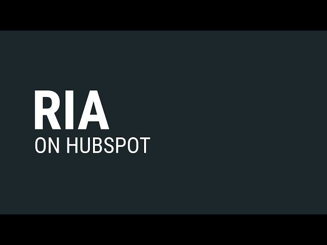 HubSpot for Financial Advisors: The RIA CRM Setup to Get to $1B AUM