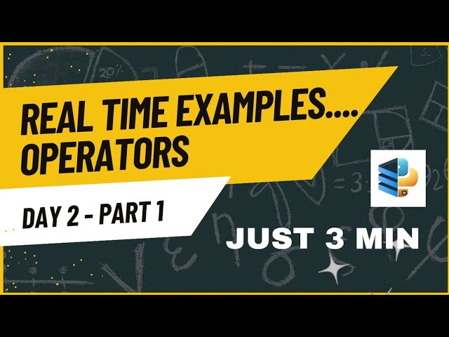 Python operators - Realtime examples  20-20 #Tamil