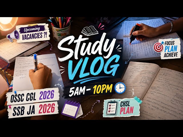 5 AM JOURNEY ⏰ |🎯 OSSC CGL 2026 + SSB JA 2026 || PRODUCTIVE STUDY VLOG 📚 | REVISION GRIND #youtube