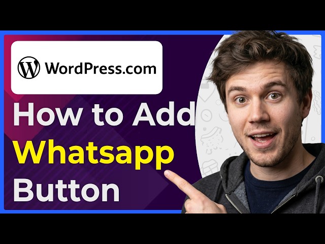 How to Add Whatsapp Button on Wordpress Website Without Plugins (Step-By-Step) [2026 guide]