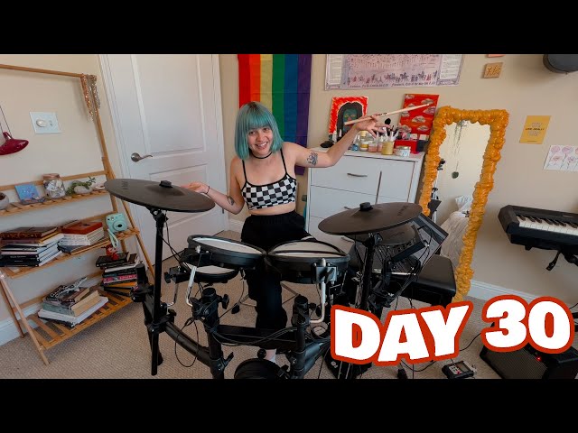 i tried to learn the drums in 30 days
