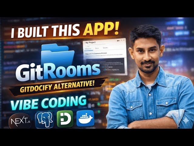 I Built GitDocify-Like App Using Vibe Coding  | GitRooms from Scratch