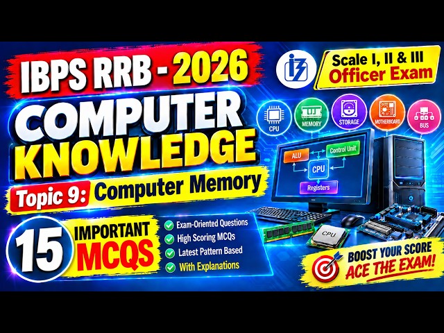 Computer Memory MCQS | IBPS RRB 2026 Computer Awareness | IBPS RRB Computer Knowledge MCQS PDF Notes