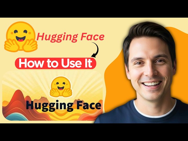 What is Hugging Face and How to Use It (2026 Step By Step Guide)