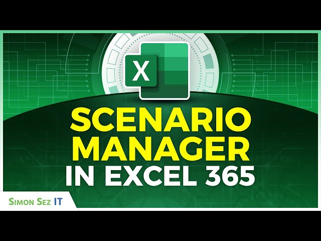 How to Use the Scenario Manager in Excel 365