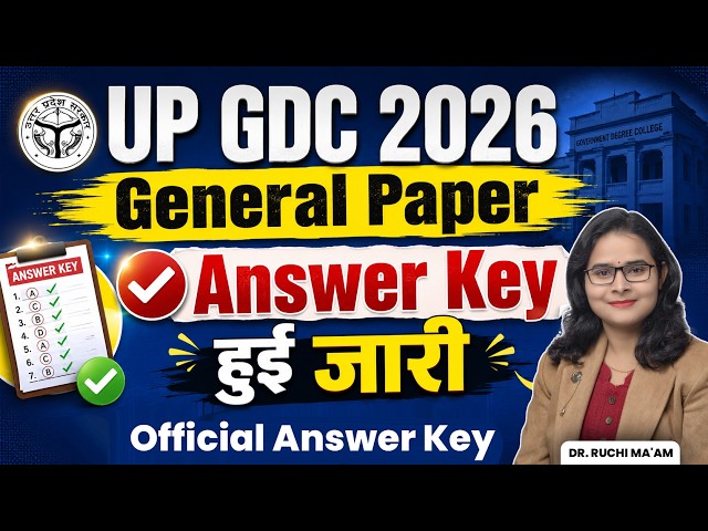 UP GDC 2026 General Paper Answer Key Out | UP GD Official Answer Key released | By Dr. Ruchi Ma'am