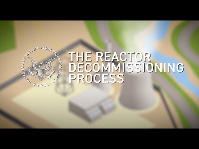 NRC Operating Reactor Decommissioning Process