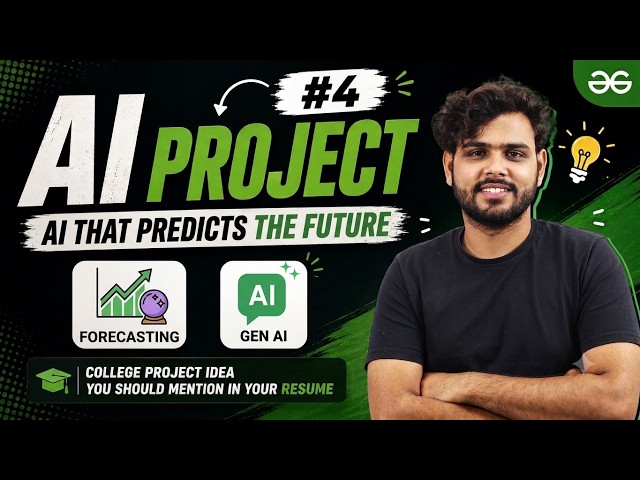 AI Project #4 | I Built an AI That Predicts the Future