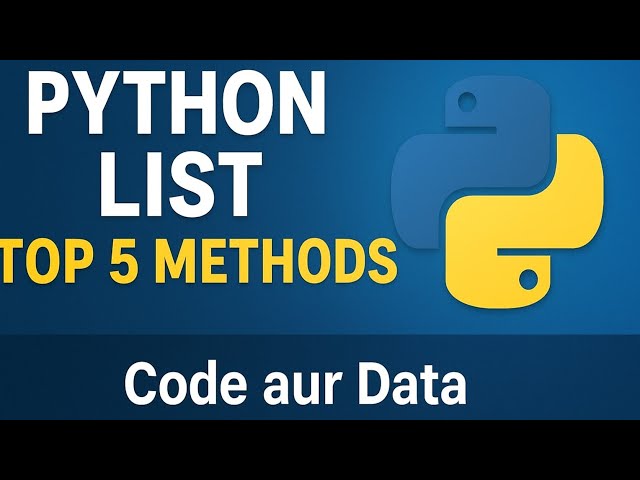 Python List in 2 Minutes | List Create Karne ke 5 Best Methods | Code aur Data