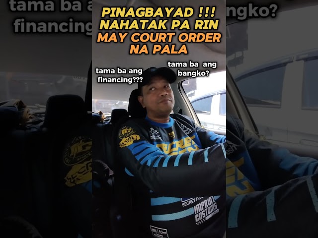 Ano gagawin pag may Court Order na ang CARLOAN