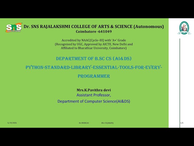 Python Standard Library Essential Tools | OOPs with Python Programming | SNS Institutions