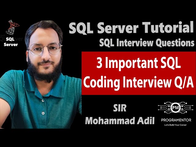 3 Important SQL Writing Interview Questions And Answers | SQL Coding Interview | SQL (Hindi/Urdu)