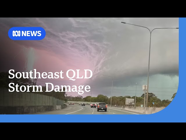 Thousands still without power in southeast Queensland after severe storms | ABC NEWS