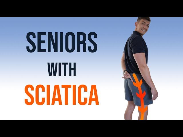 Seniors with Sciatica: 12 Strategies for Rapid Relief