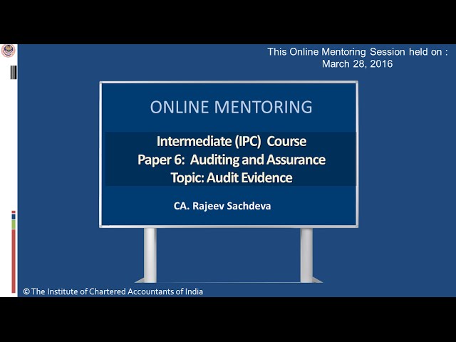 Intermediate (IPC) Paper-6: Auditing and Assurance