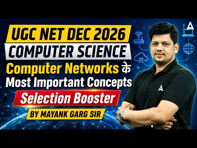 UGC NET Computer Science | UGC NET Computer Science Networks By Mayank Sir