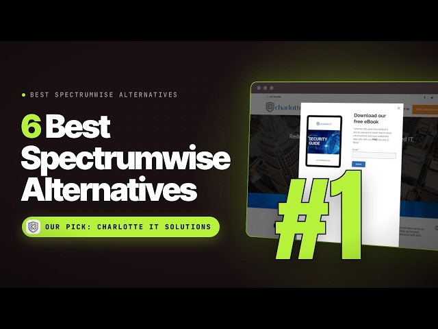 Best Spectrumwise Alternatives in 2026: Charlotte IT Solutions vs Complete Network vs Refresh Techno