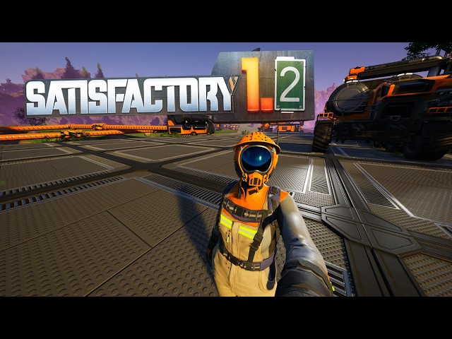 Everything NEW in Satisfactory 1.2