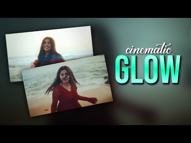 HOW TO ADD CINEMATIC SOFT GLOW 🔥 | CAPCUT TUTORIAL MALAYALAM | MIKKU