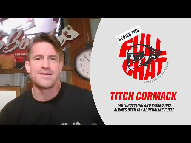 Titch Cormack: Motorcycling and racing is my adrenaline fuel! | Full Chat | Series 2, Episode 3