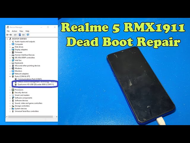 Realme 5 RMX1911 Dead Boot Repair