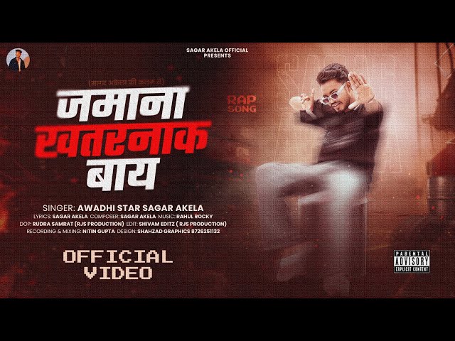 JAMANA KHATARNAK BAY || Sagar akela || Official video 