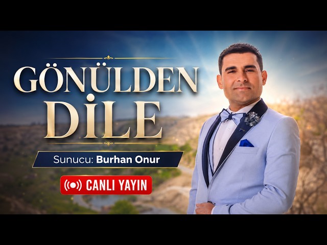 BURHAN ONUR / GÖNÜLDEN DİLE