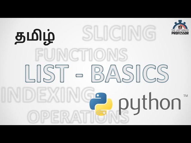 Lists in Python - All Basics in 1 Video (Tamil)