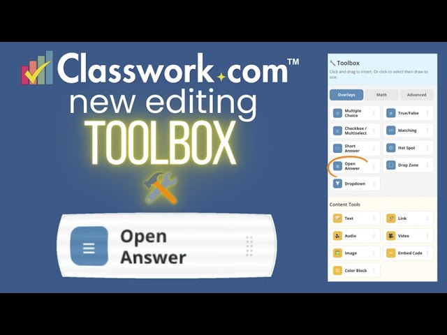 NEW Open Answer: Classwork.com Editor Toolbox
