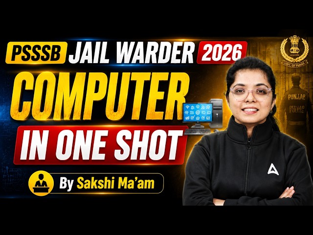 PSSSB Jail Warder Computer Marathon | Computer ONE SHOT for Jail Warder 2026 | By Sakshi Mam