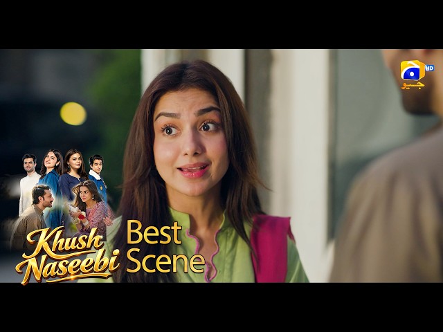 Khush Naseebi Last Episode 65 | 𝐁𝐞𝐬𝐭 𝐒𝐜𝐞𝐧𝐞 𝟎𝟒 | Tuba Anwar - Osama Tahir | Har Pal Geo