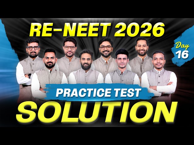 RE-NEET 2026: Practice Test Paper Solution 🎯| Day 16 Live Classes | NTA Level Questions | ALLEN NEET