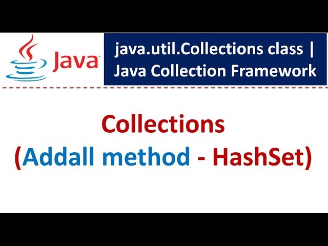 Collections (Addall method - HashSet) | Java Collection Framework