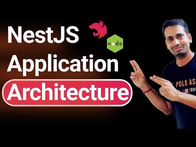 The Complete Guide to Mastering NestJS Architecture Part-1 #30