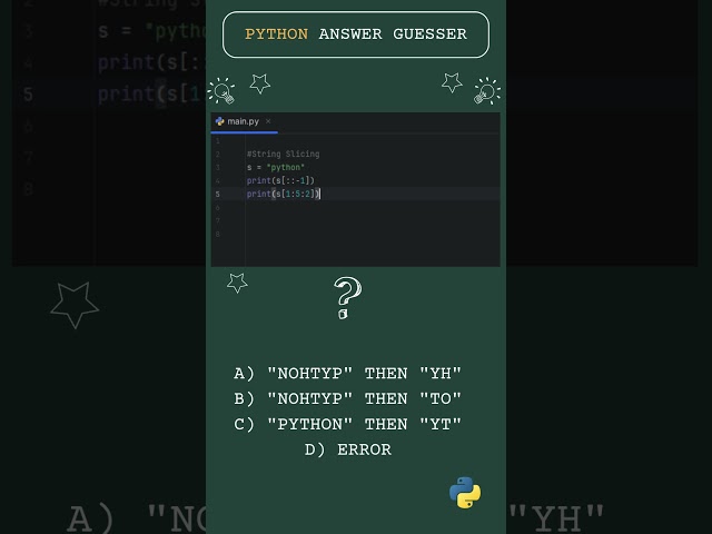 GUESS THE OUTPUT #3 — String Slicing #coding #python #interview
