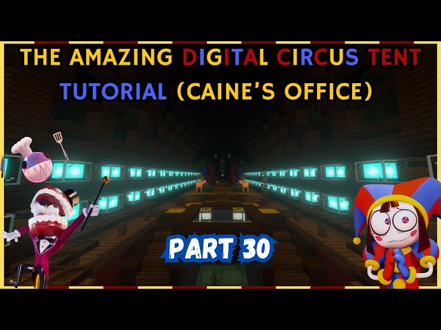 How To Make The Amazing Digital Circus Tent! (Part 30) (Minecraft Tutorial)