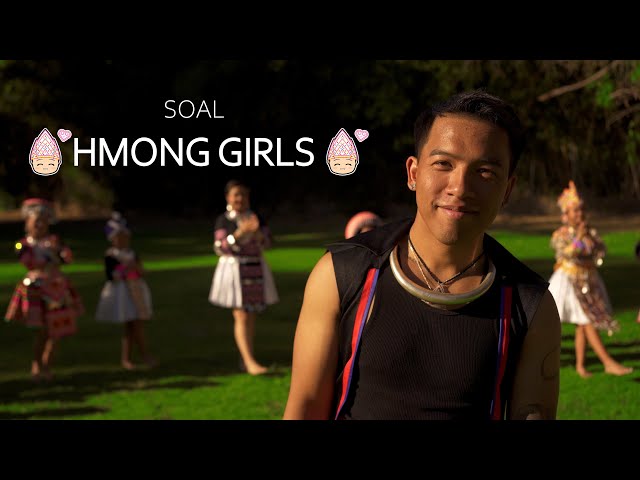 SOAL - HMONG GIRLS Official Music Video