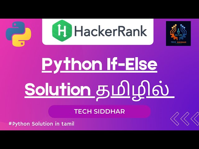 Python If-Else Problem| Hacker rank tamil Solution | tech siddhar #hackerrank