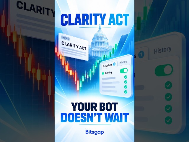 CLARITY Act & Crypto Trading Bots: The Market Won’t Wait