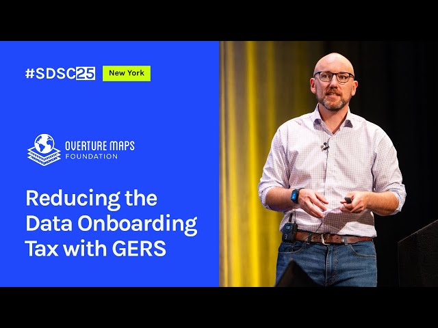 Reducing the Data Onboarding Tax with GERS | Drew Breunig | Overture Maps