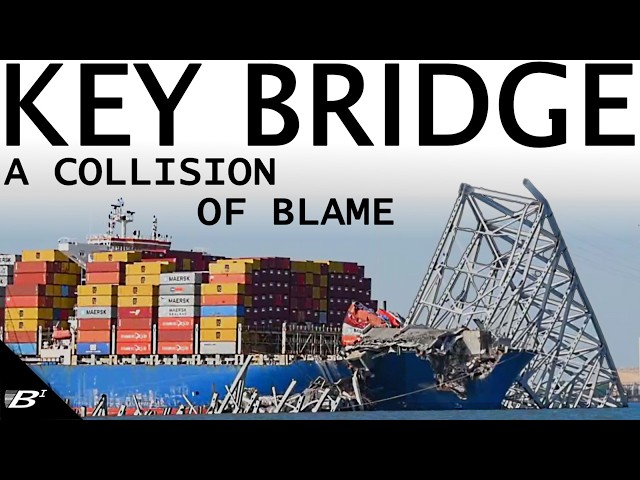 A COLLISION OF BLAME: The Total Collapse of Baltimore's Key Bridge