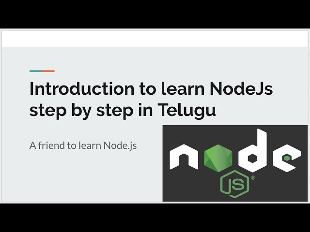 Introduction to node.js tutorial for  beginners in Telugu
