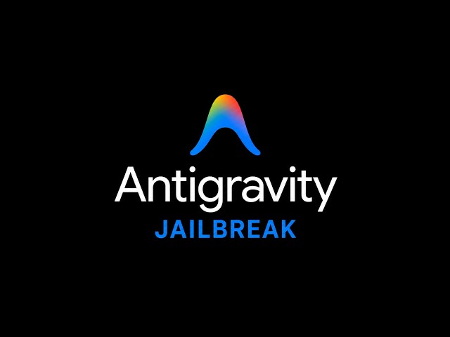 I Jailbroke Antigravity