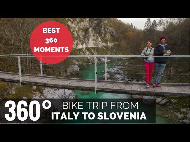 360 degree - The best moments of our bike trip ITA to SLO