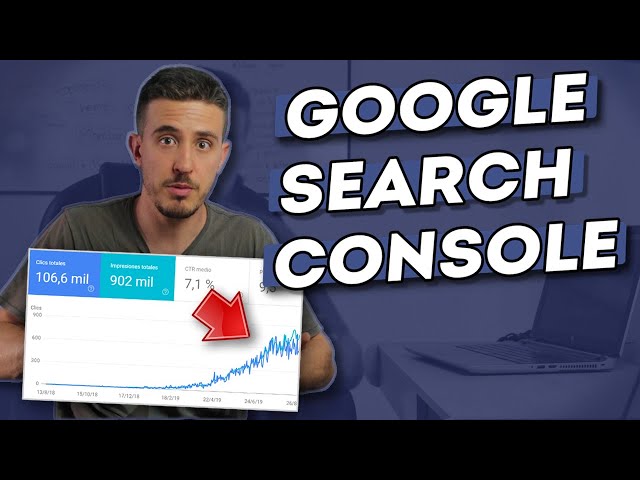 📊 GOOGLE SEARCH CONSOLE Tutorial (Español) COMPLETO