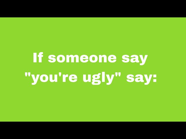 Best Comebacks and Roasts