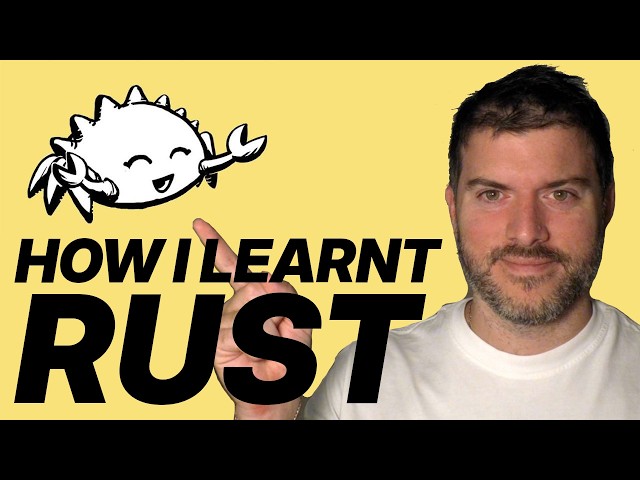 Learn Rust the Easy Way