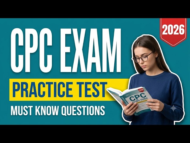 Certified Professional Coder CPC Exam Practice Test: Ace Your Medical Coding Exam