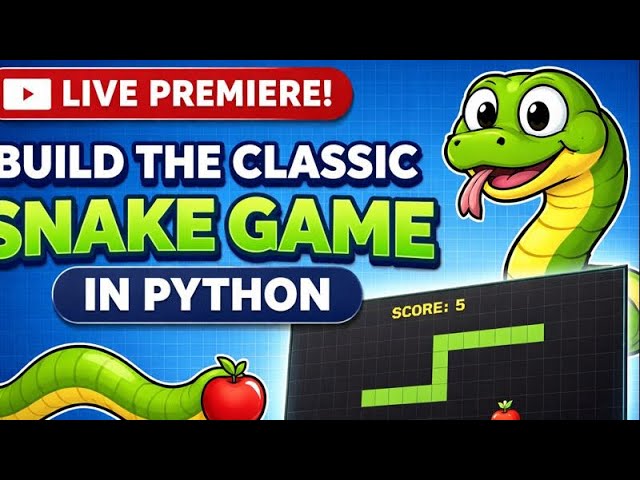 Build The Classic Snake Game In Python 
