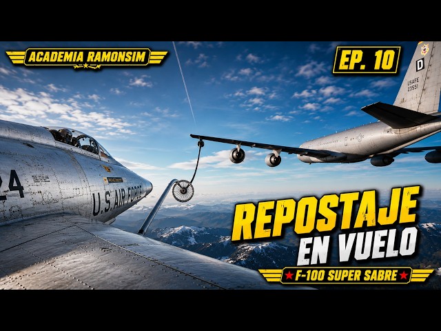 F-100 SUPER SABRE | EP.10 | IN-FLIGHT REFUELING (DCS World Tutorial in Spanish)